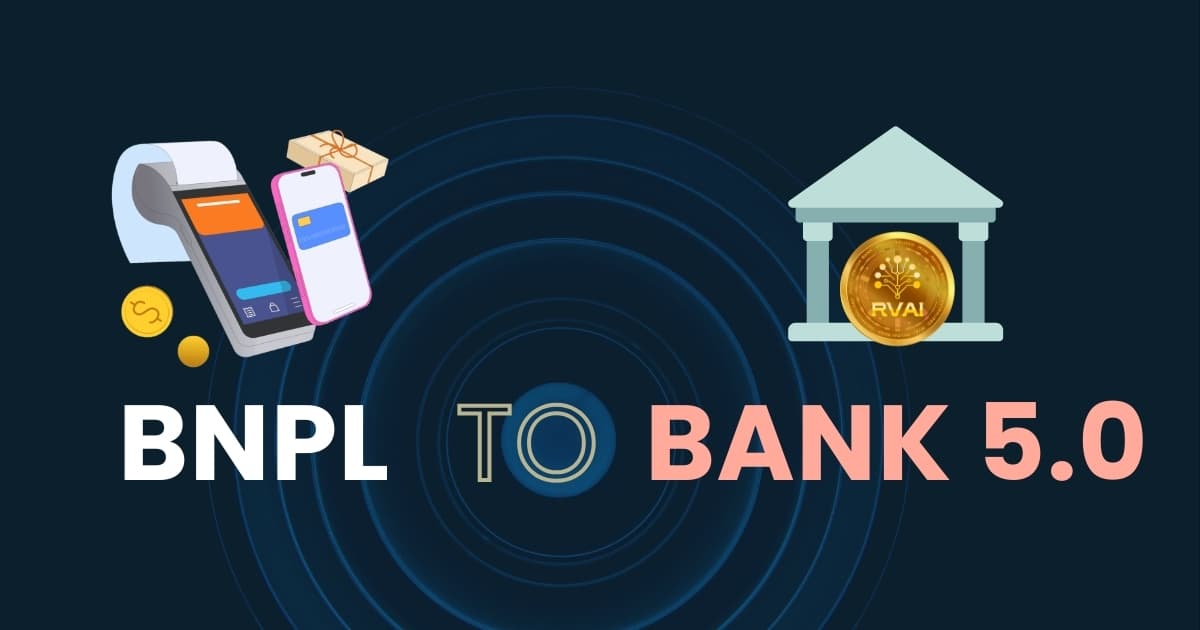 BNPL to Bank 5.0